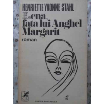 LENA ,FATA LUI ANGHEL MARGARIT