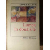 LUMEA IN DOUA ZILE