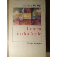 LUMEA IN DOUA ZILE LUMEA IN DOUA ZILE