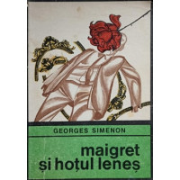 MAIGRET SI HOTUL LENES MAIGRET SI HOTUL LENES