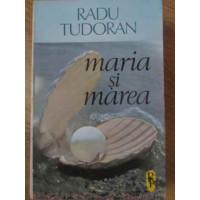 MARIA SI MAREA MARIA SI MAREA