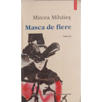 MASCA DE FIERE. PAMFLETE