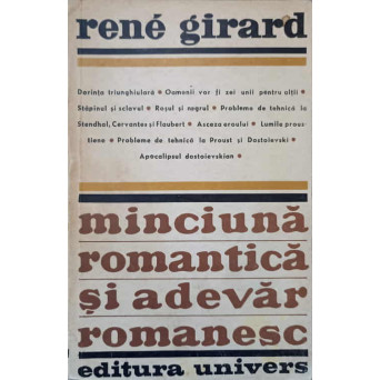 MINCIUNA ROMANTICA SI ADEVAR ROMANESC
