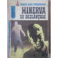 MINERVA SE DEZLANTUIE MINERVA SE DEZLANTUIE
