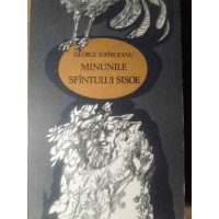 MINUNILE SFANTULUI SISOE MINUNILE SFANTULUI SISOE