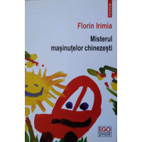 MISTERUL MASINUTELOR CHINEZESTI MISTERUL MASINUTELOR CHINEZESTI