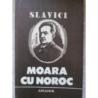 MOARA CU NOROC