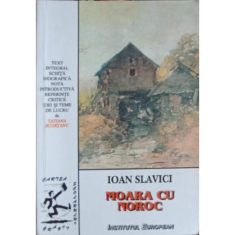 MOARA CU NOROC