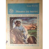 MOARA CU NOROC