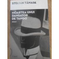 MOARTEA UNUI DANSATOR DE TANGO