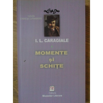 MOMENTE SI SCHITE