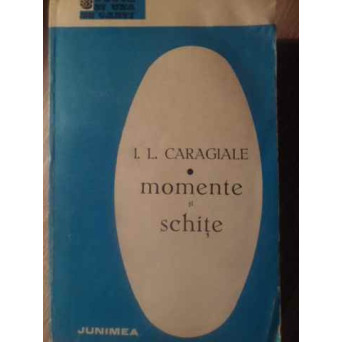 MOMENTE SI SCHITE