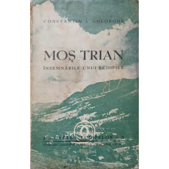 MOS TRIAN. INSEMNARILE UNUI ECHIPIER