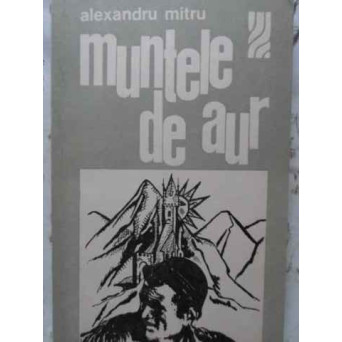 MUNTELE DE AUR