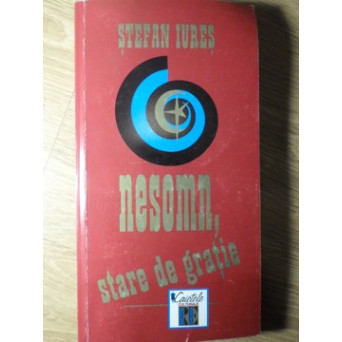 NESOMN, STARE DE GRATIE