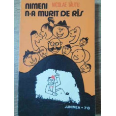 NIMENI N-A MURIT DE RAS