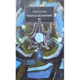 NOAPTEA DE SANZIENE VOL.2