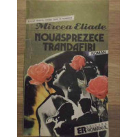 NOUASPREZECE TRANDAFIRI NOUASPREZECE TRANDAFIRI