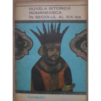 NUVELA ISTORICA ROMANEASCA IN SECOLUL AL XIX-LEA
