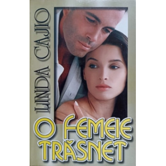 O FEMEIE TRASNET