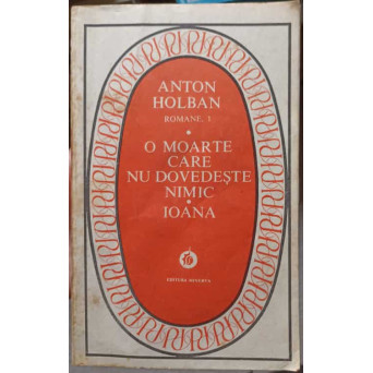O MOARTE CARE NU DOVEDESTE NIMIC. IOANA