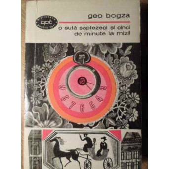 O SUTA SAPTEZECI SI CINCI DE MINUTE LA MIZIL