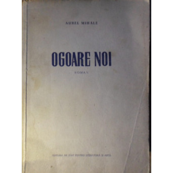 OGOARE NOI