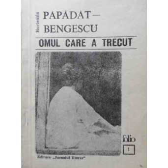 OMUL CARE A TRECUT
