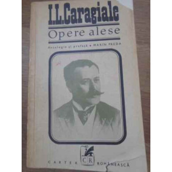 OPERE ALESE. ANTOLOGIE SI PREFATA MARIN PREDA (NUVELE SI SCHITE)