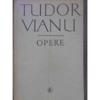OPERE VOL.1 SCRIERI LITERARE