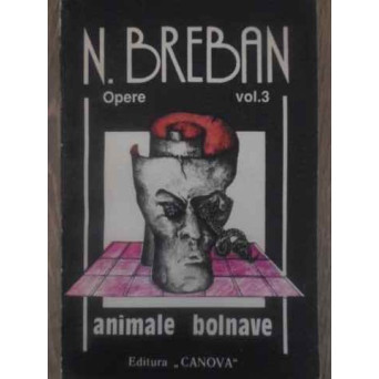 OPERE VOL.3 ANIMALE BOLNAVE