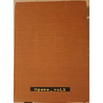 OPERE VOL.X PUBLICISTICA 1877-1880