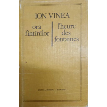 ORA FANTINILOR / L' HEURE DES FONTAINES