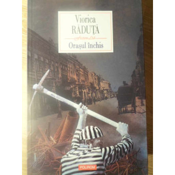 ORASUL INCHIS