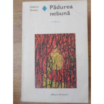 PADUREA NEBUNA