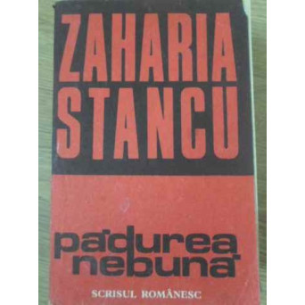 PADUREA NEBUNA