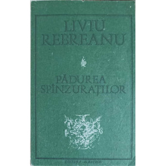 PADUREA SPANZURATILOR