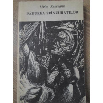 PADUREA SPANZURATILOR