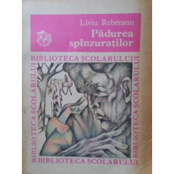 PADUREA SPANZURATILOR