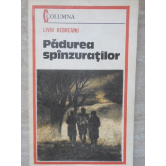 PADUREA SPANZURATILOR