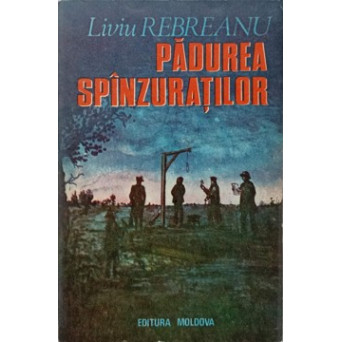 PADUREA SPANZURATILOR