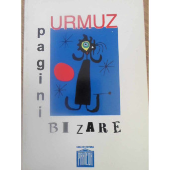 PAGINI BIZARE