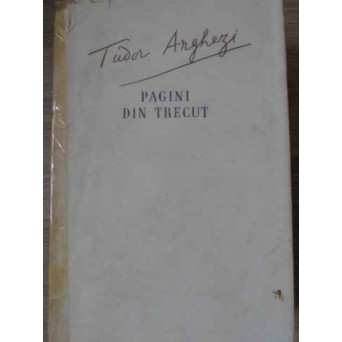 PAGINI DIN TRECUT