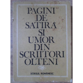 PAGINI DE SATIRA SI UMOR DIN SCRIITORI OLTENI
