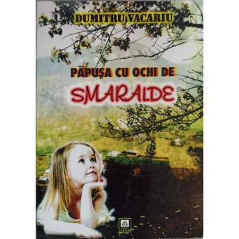 PAPUSA CU OCHI DE SMARALDE