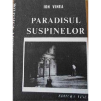 PARADISUL SUSPINELOR PARADISUL SUSPINELOR