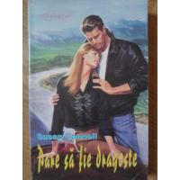 PARE SA FIE DRAGOSTE PARE SA FIE DRAGOSTE