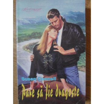 PARE SA FIE DRAGOSTE