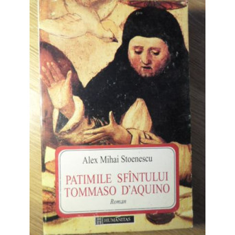 PATIMILE SFANTULUI TOMMASO D'AQUINO