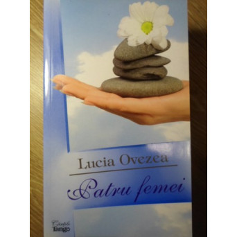 PATRU FEMEI